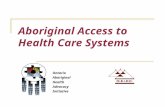 Aboriginal Access to Health Care Systems