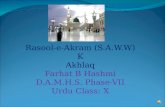 Rasool-e-Akram (S.A.W.W) K Akhlaq Farhat B Hashmi D.A.M.H.S. Phase-VII Urdu Class: X