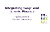 Integrating  Waqf   and Islamic Finance