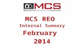 MCS REO  I nternal Summary February  2014