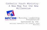 Catholic Youth Ministry:  A New Map for the New Millennium