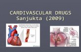 CARDIVASCULAR DRUGS Sanjukta (2009)