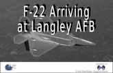 F-22 arriving at Langley AFB