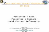 COLD WEATHER INJURY PREVENTION IN IRAQ