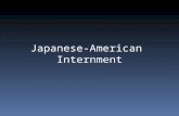 Japanese-American  Internment