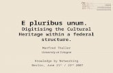 E pluribus unum.  Digitising the Cultural Heritage within a federal structure.