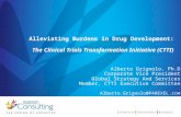 Alleviating Burdens in Drug Development: The Clinical Trials Transformation Initiative (CTTI)
