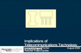 Implications of Telecommunications Technology Investment