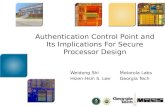 Authentication Control Point and Its Implications For Secure Processor Design