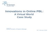 Innovations in Online PBL:  A Virtual World  Case Study