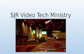 SJR Video Tech Ministry