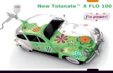 New Tolonate™ X FLO 100