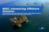 MISC Advancing Offshore  Solution