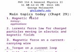 PHY 114 A General Physics II 11 AM-12:15  P M  Olin 101 George  Holzwarth gholz@wfu