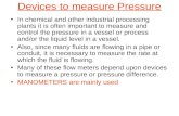 Devices to measure Pressure