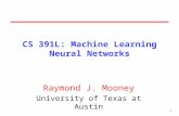 CS 391L: Machine Learning Neural Networks