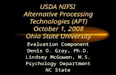 USDA NIFSI  Alternative Processing Technologies (APT) October 1, 2008 Ohio State University