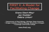 FIRST II: A Model for Facilitating Change