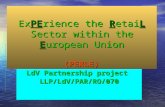 Ex PE rience  the  R etai L  Sector within the  E uropean Union (PERLE)