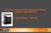 Revenue Meter with Advanced Power Quality Capabilities eXpertMeter  - EM720