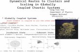 Dynamical Routes to Clusters and Scaling in Globally  Coupled Chaotic Systems