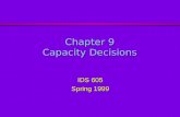 Chapter 9 Capacity Decisions