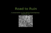 Road to Ruin