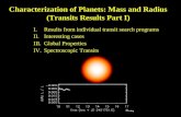 Characterization of Planets: Mass and Radius (Transits Results Part I)