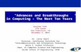 “Advances and Breakthroughs in Computing – The Next Ten Years”
