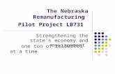 The Nebraska Remanufacturing  Pilot Project LB731