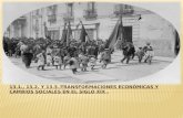 13.1., 13.2. y 13.3.-TRANSFORMACIONES  ECONÓMICAS Y CAMBIOS SOCIALES EN EL SIGLO XIX  .