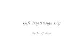 Gift Bag Design Log