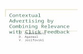 Contextual Advertising by Combining Relevance with Click Feedback