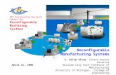 NSF Engineering Research Center for Reconfigurable  Machining Systems