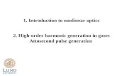 2. High-order harmonic generation in gases Attosecond pulse generation