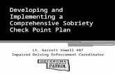 Developing and Implementing a Comprehensive Sobriety Check Point Plan