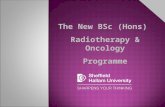 The New BSc ( Hons )  Radiotherapy & Oncology Programme