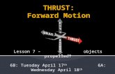 THRUST: Forward Motion