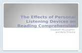 The Effects of Personal Listening Devices on Reading Comprehension