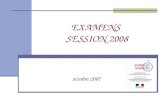EXAMENS  SESSION 2008
