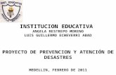 INSTITUCION EDUCATIVA  ANGELA RESTREPO MORENO LUIS GUILLERMO ECHEVERRI ABAD