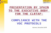 PRESENTATION BY SPAIN TO THE EXECUTIVE BODY  FOR THE CLRTAP: COMPLIANCE WITH THE VOC PROTOCOLS