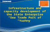 Infrastructure and capacity development of the State Enterprise “Sea Trade Port of “Yuzhny”