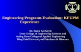 Engineering Programs Evaluation: KFUPM Experience Dr. Samir Al-Baiyat