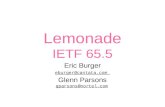 Lemonade IETF 65.5