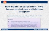 OUTLINE Two beam acceleration feasibility issue