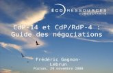 CdP-14 et CdP/RdP-4 : Guide des négociations