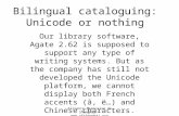 Bilingual cataloguing: Unicode or nothing