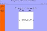 Gregor Mendel 1822 - 1884
