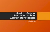 Monthly Special Education School Coordinator Meeting